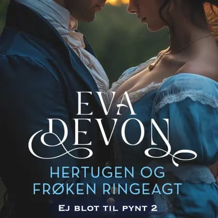 Hertugen og Frøken Ringeagt af Eva Devon