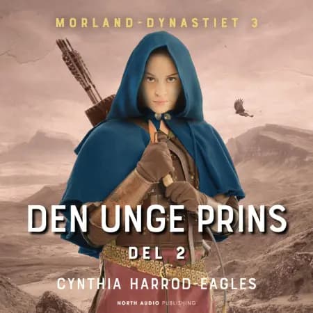 Den unge prins - del 2 af Cynthia Harrod-Eagles