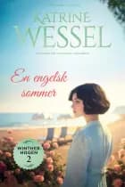 En engelsk sommer af Katrine  Wessel