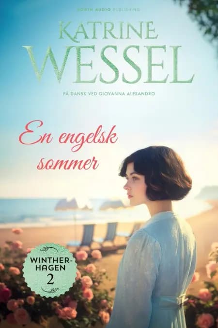 En engelsk sommer af Katrine  Wessel