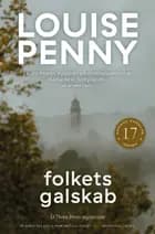 Folkets galskab af Louise Penny