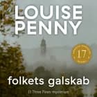 Folkets galskab af Louise Penny