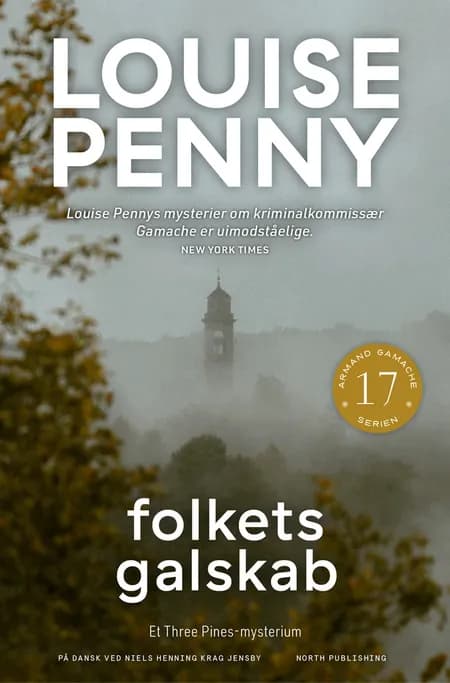 Folkets galskab af Louise Penny
