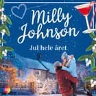 Jul hele året af Milly Johnson