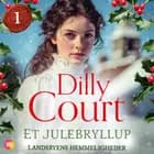 Et julebryllup af Dilly Court