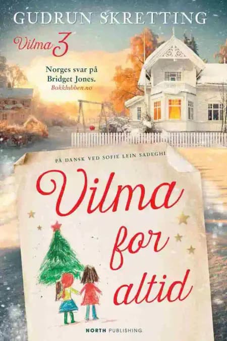 Vilma for altid af Gudrun Skretting