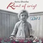Ramt af svigt - del 2 af Anita Østerbø