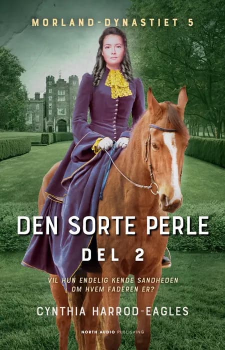 Den sorte perle - del 2 af Cynthia Harrod-Eagles