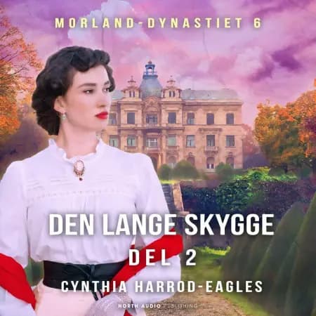 Den lange skygge - del 2 af Cynthia Harrod-Eagles