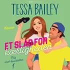 Et slag for kærligheden af Tessa Bailey