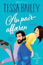 Au Pair-affæren af Tessa Bailey