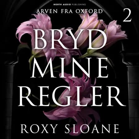 Bryd mine regler af Roxy  Sloane
