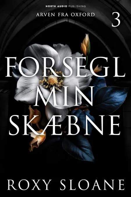 Forsegl min skæbne af Roxy  Sloane