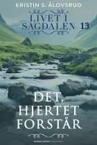 Det, hjertet forstår af Kristin S. Ålovsrud