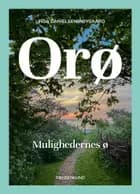 Orø af Linda Danielsen Røygaard