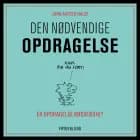 Den nødvendige opdragelse