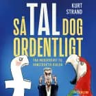 Så tal dog ordentligt
