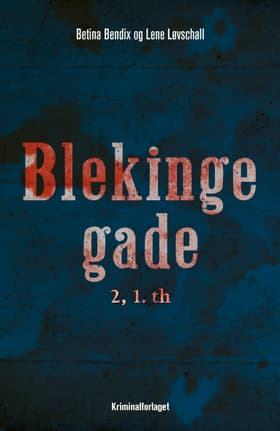 Blekingegade 2, 1.th af Betina Bendix