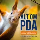 Alt om PDA af Kathy Hoopmann