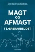 Magt og afmagt i lærerarbejdet