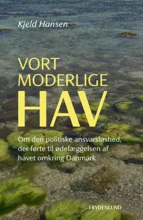 Vort moderlige hav af Kjeld Hansen