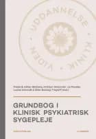 Grundbog i klinisk psykiatrisk sygepleje, 3. udg