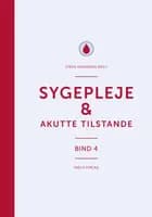 Sygepleje & akutte tilstande af Steen Hundborg (red.)