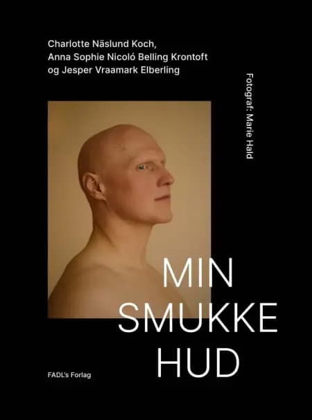 Min smukke hud af Marie Hald