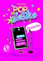 Popsøstre 3: Samantha