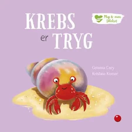 Mig og mine følelser: Krebs er tryg af Gemma Cary