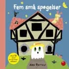 Fem små spøgelser af Alex Barrow