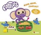 Fantus - Nam-nam, Fantus! af Knut Næsheim