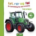 Lyt, rør og føl: Køretøjer