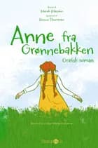 Anne fra Grønnebakken af Mariah Marsden