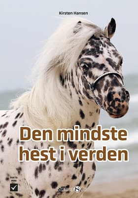 Den mindste hest i verden af Kirsten Hansen