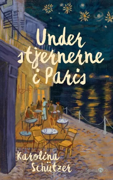 Under stjernerne i Paris af Karolina Schützer