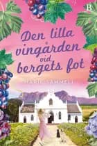 Den lille vingård ved bjergets fod af Marie Sammeli