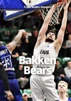 Bakken Bears