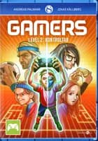Gamers - Level 2: Kontroltab af Andreas Palmaer