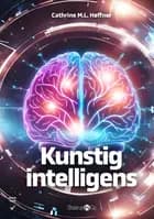Kunstig intelligens af Cathrine M. L. Høffner