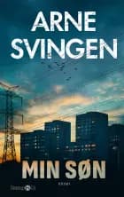Min søn af Arne Svingen
