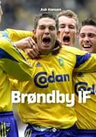 Brøndby IF af Ask Hansen
