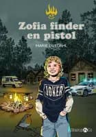 Zofia finder en pistol af Marie Duedahl