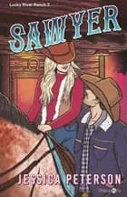 Sawyer af Jessica Peterson