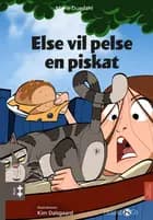 Else vil pelse en piskat