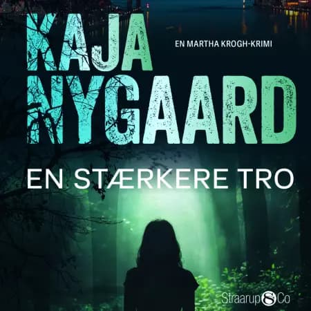En stærkere tro af Kaja Nygaard