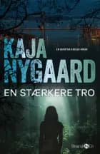 En stærkere tro