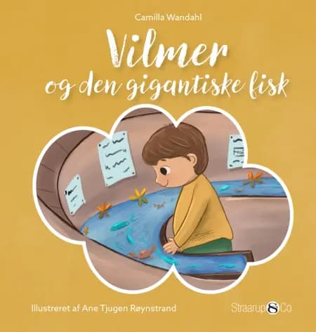 Vilmer og den gigantiske fisk af Camilla  Wandahl