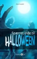 Spærret inde til halloween af Marie Duedahl