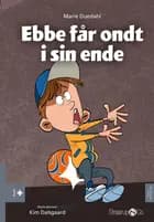 Ebbe får ondt i sin ende
